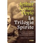 La Trilogie Spirite A.C Doyle