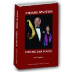 Pierre Switon Comme par Magie